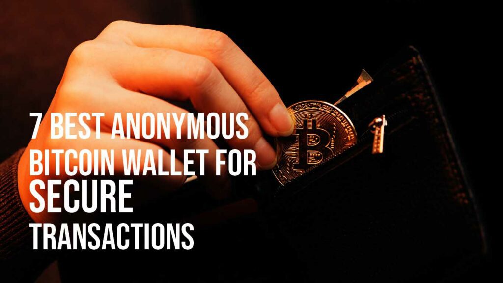 most anonymous crypto wallet