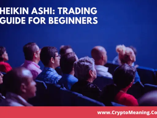 Heikin Ashi Trading Guide for Beginners