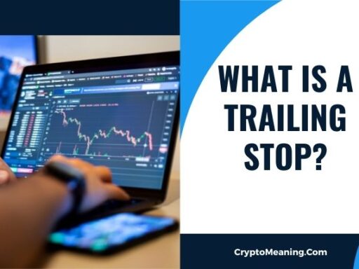 What is Trailing Stop