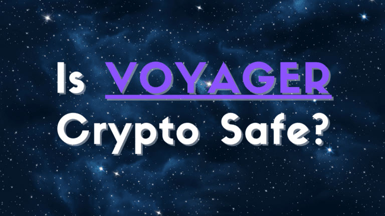 Is VOYAGER Crypto Safe