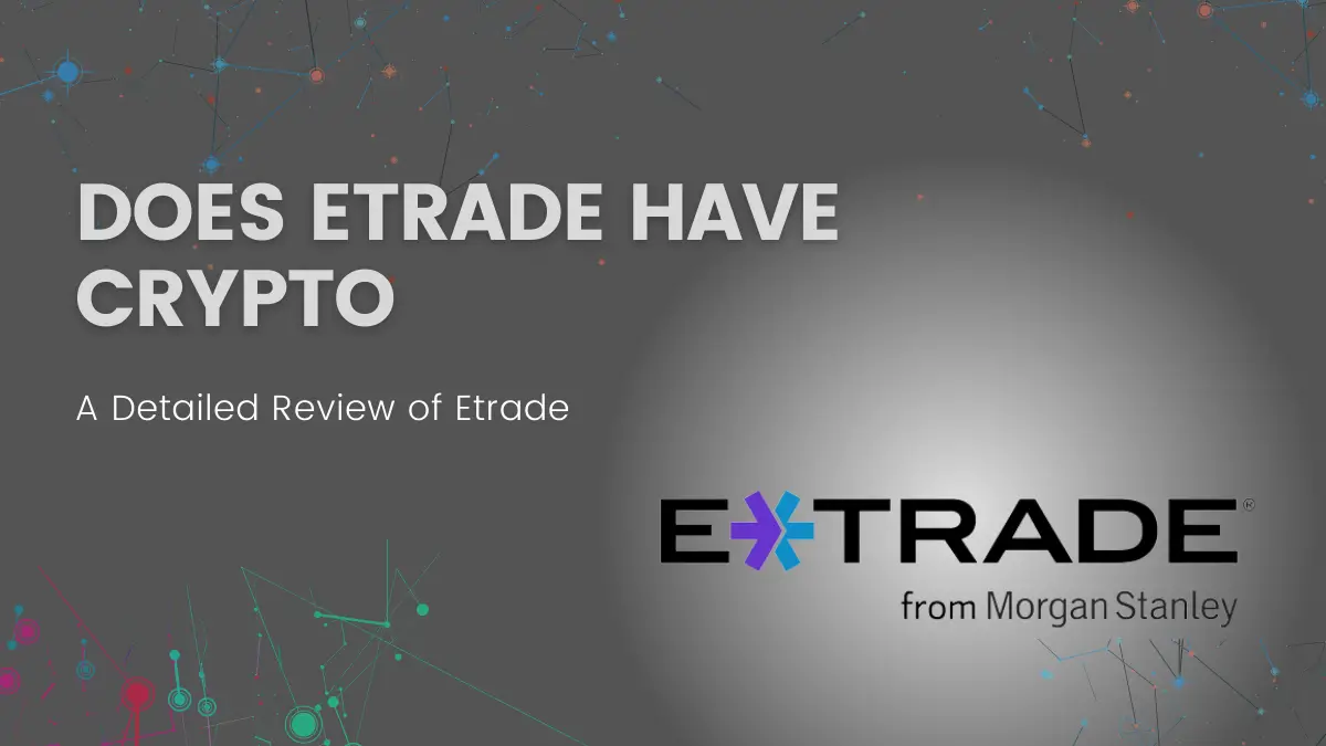 etrade crypto currency